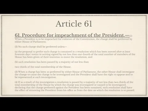 Article 61 61. Procedure for impeachment of the President.—(1) When a President