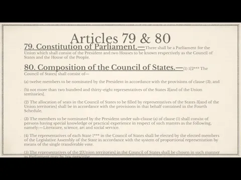 Articles 79 & 80 79. Constitution of Parliament.—There shall be a Parliament
