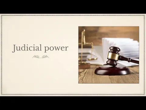 Judicial power