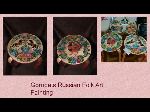 Gorodets Russian Folk Art Painting