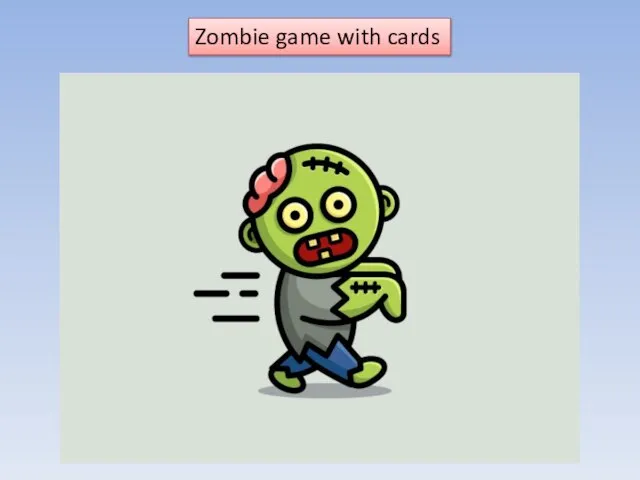 Zombie game with cards