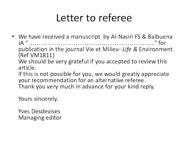 Letter to referee We have received a manuscript by Al-Nasiri FS &