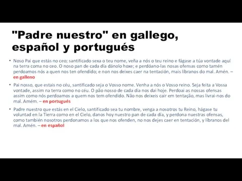 "Padre nuestro" en gallego, español y portugués Noso Pai que estás no