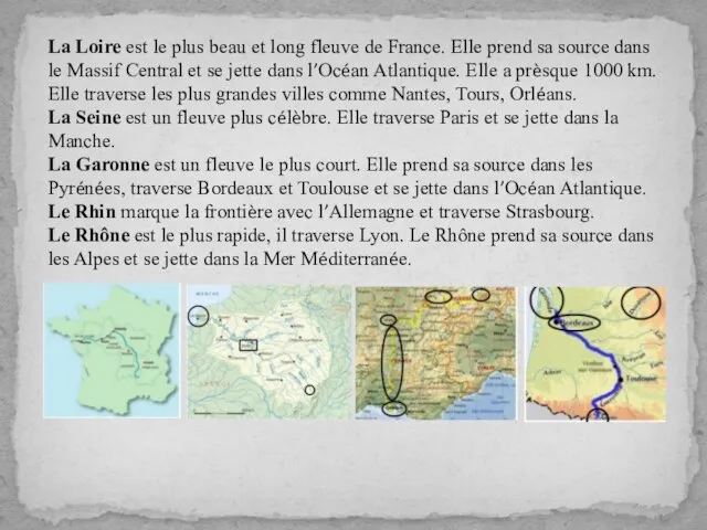 La Loire est le plus beau et long fleuve de France. Elle