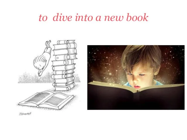 to dive into a new book