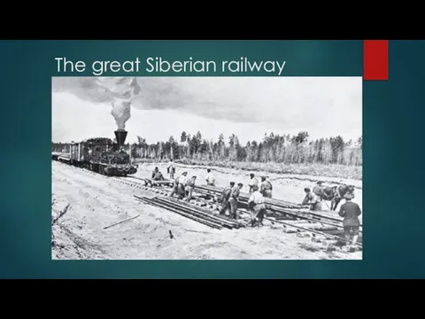 The great Siberian railway