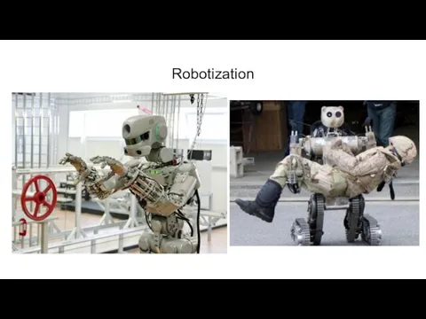 Robotization