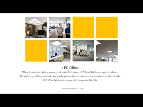 LED Office When it comes to lighting commercial and office spaces, LED