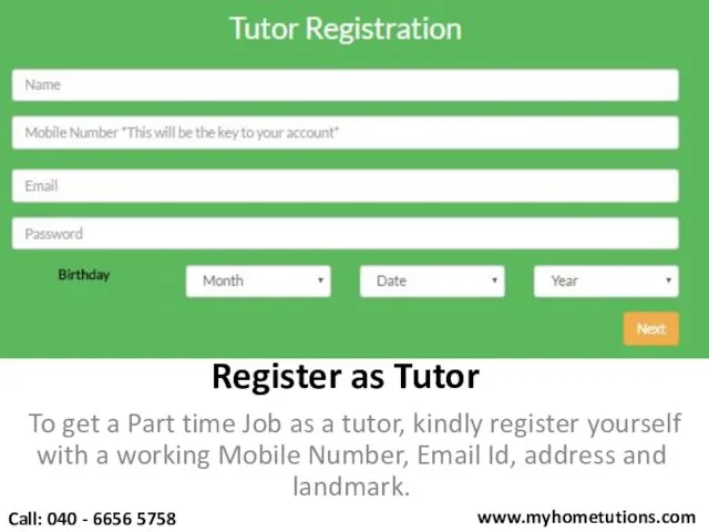 Register as Tutor To get a Part time Job as a tutor,