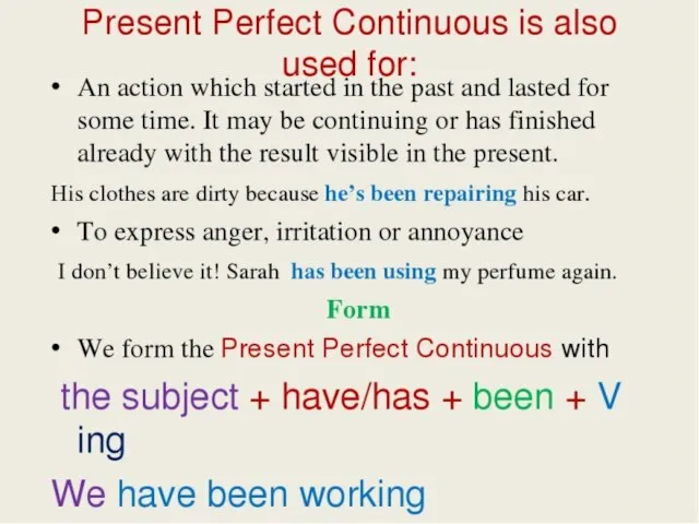 PRESENT PERFECT OR PRESENT PERFECT CONTINUOUS