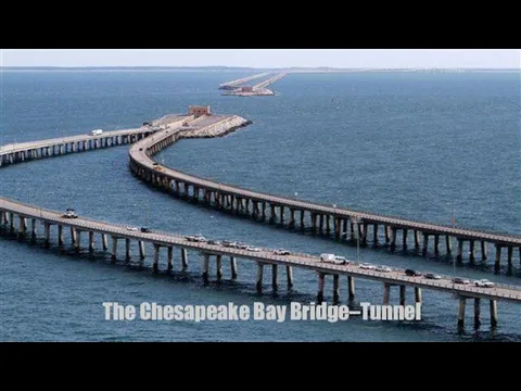 The Chesapeake Bay Bridge–Tunnel