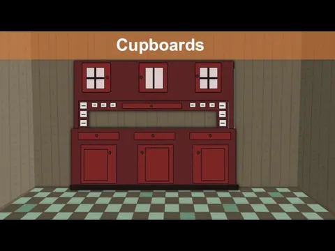 Cupboards