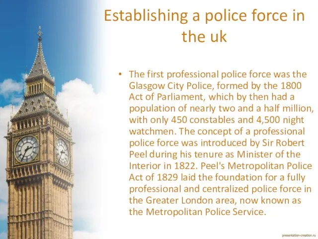 Establishing a police force in the uk The first professional police force