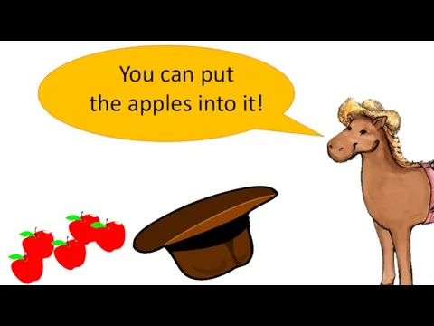 You can put the apples into it!