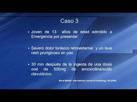 Caso 3 Joven de 13 años de edad admitido a Emergencia por