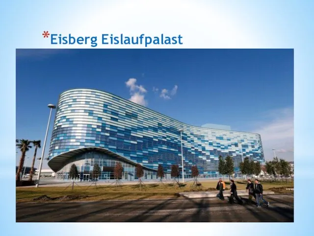 Eisberg Eislaufpalast