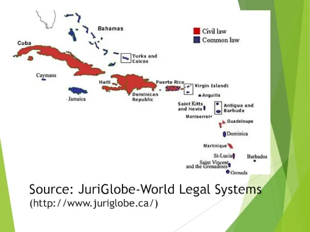 Source: JuriGlobe-World Legal Systems (http://www.juriglobe.ca/)