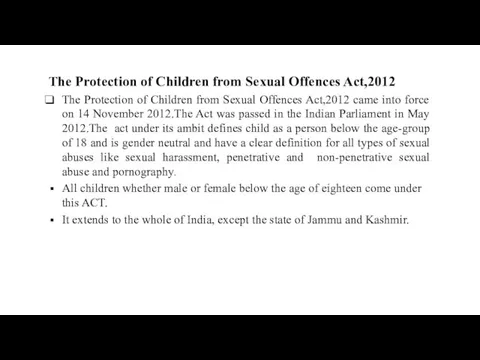 The Protection of Children from Sexual Offences Act,2012 The Protection of Children
