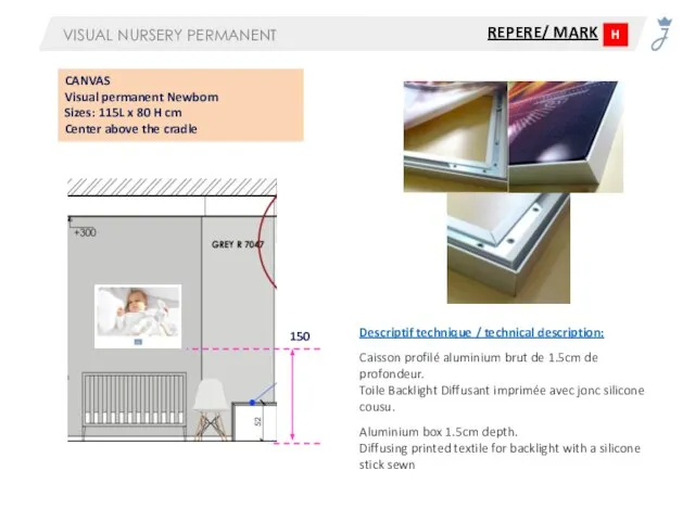 VISUAL NURSERY PERMANENT REPERE/ MARK H 150 CANVAS Visual permanent Newborn Sizes: