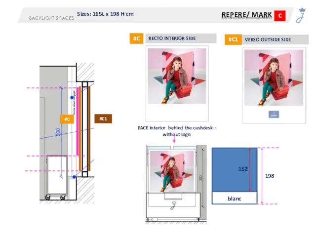 BACKLIGHT 2 FACES REPERE/ MARK C 152 blanc #C #C1 198 #C