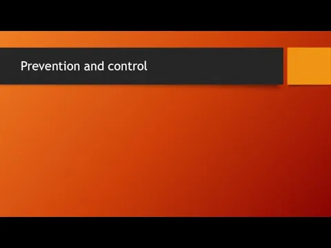 Prevention and control