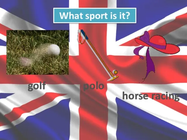 What sport is it? golf polo horse racing