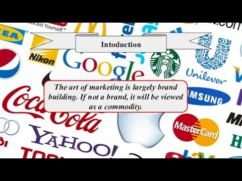 The art of marketing is largely brand building. If not a brand,
