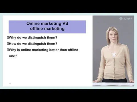 Online marketing VS offline marketing Why do we distinguish them? How do