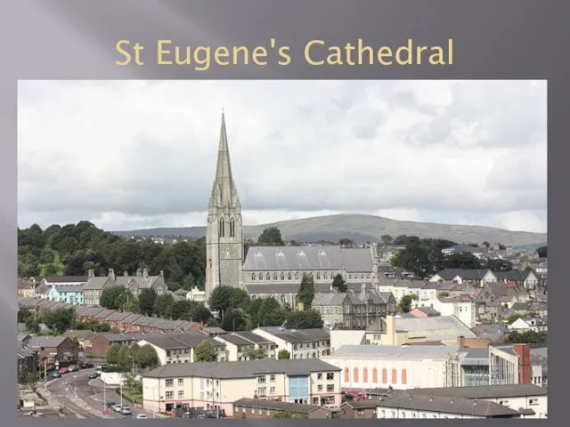 St Eugene's Cathedral