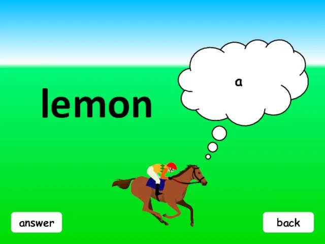 answer lemon a back