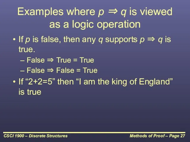 Examples where p ⇒ q is viewed as a logic operation If