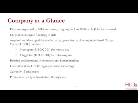 Company at a Glance Delaware registered in 2014, technology is going back