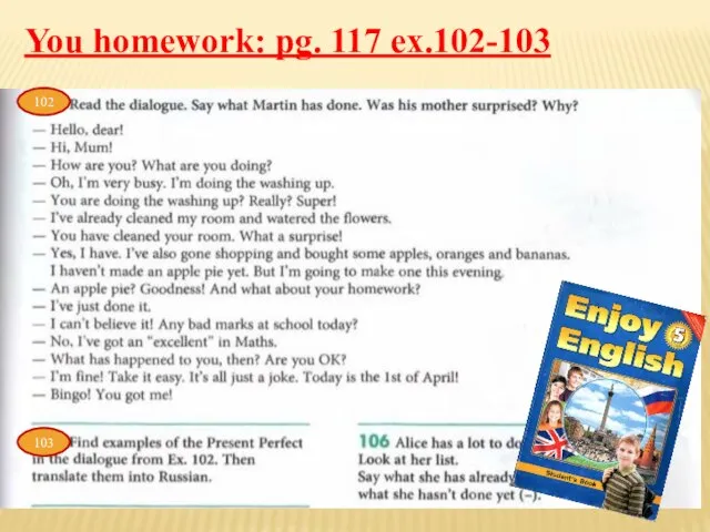 You homework: pg. 117 ex.102-103 102 103