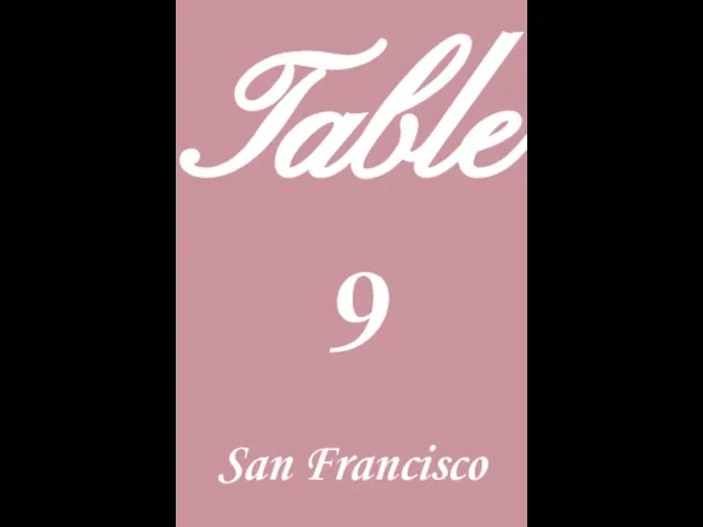 Table 9 San Francisco
