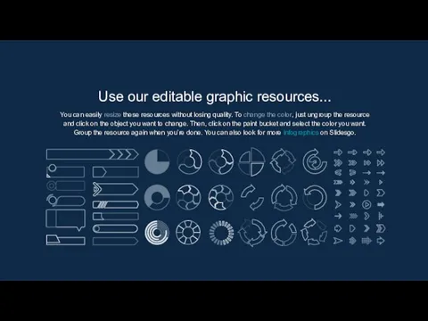 Use our editable graphic resources... You can easily resize these resources without
