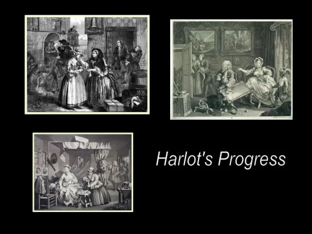 Harlot's Progress