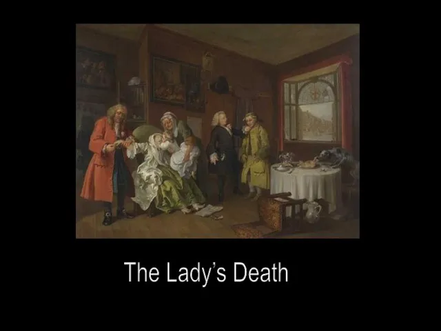 The Lady’s Death