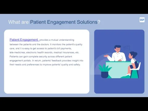 What are Patient Engagement Solutions?