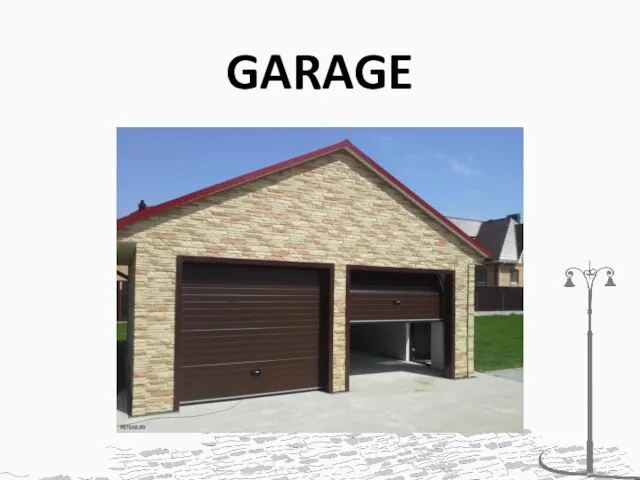 GARAGE