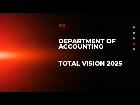 DEPARTMENT OF ACCOUNTING TOTAL VISION 2025 TAX