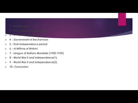 1 - Introduction 2 - Pre-Independence period 3 - A Phoenician identity