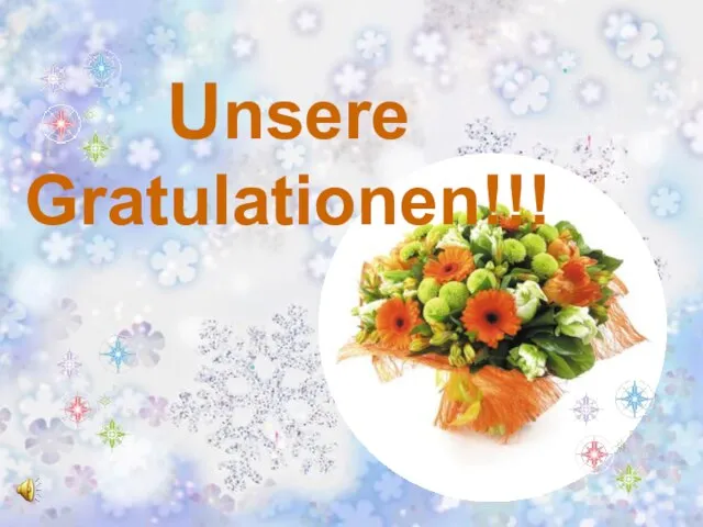 Unsere Gratulationen!!!