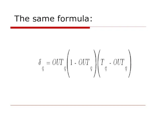 The same formula: