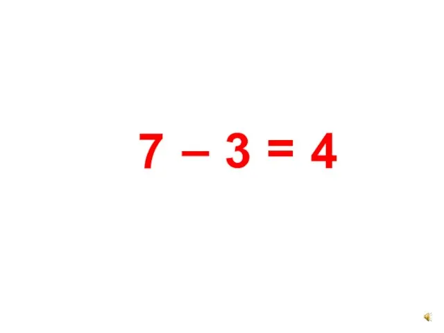 4! 7 3 = – 4