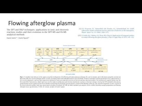 Flowing afterglow plasma