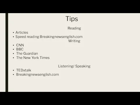 Tips Reading Articles Speed reading Breakingnewsenglish.com Writing CNN BBC The Guardian The