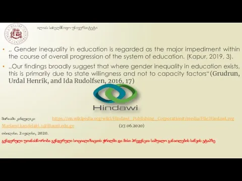 ილიას სახელმწიფო უნივერსიტეტი ,, Gender inequality in education is regarded as the