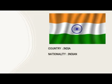 COUNTRY : INDIA NATIONALITY : INDIAN