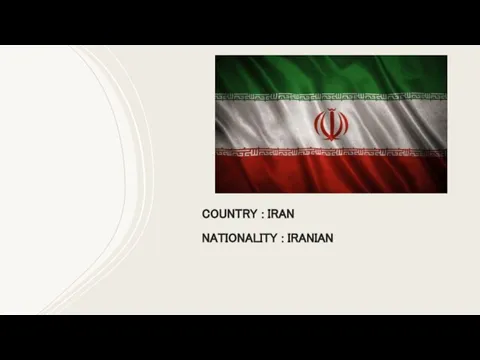 COUNTRY : IRAN NATIONALITY : IRANIAN