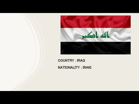 COUNTRY : IRAQ NATIONALITY : IRAKI
